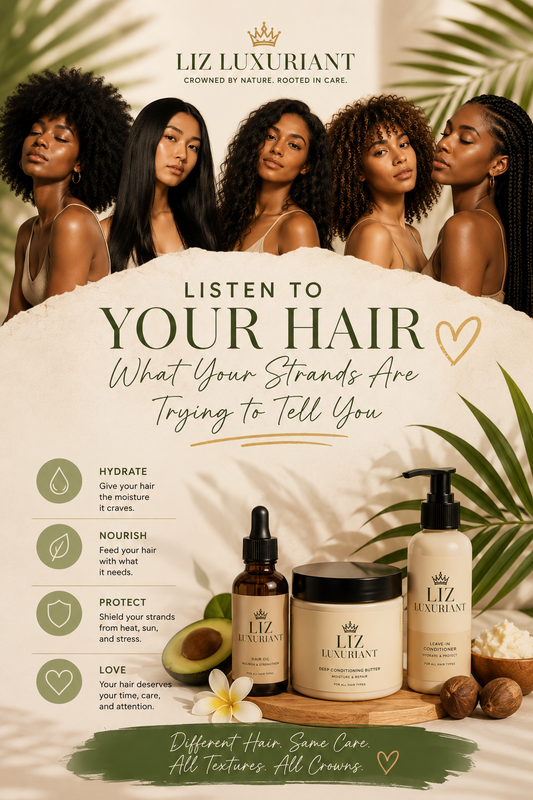 Listen To Your Hair: What Your Strands Are Trying to Tell You